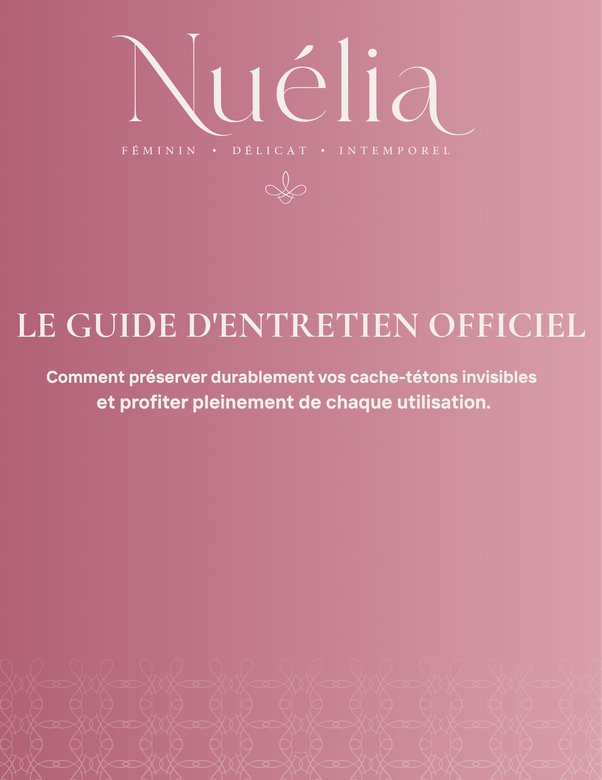 Guide d'Entretien Officiel Nuélia™